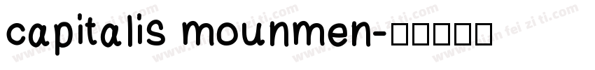 capitalis mounmen字体转换